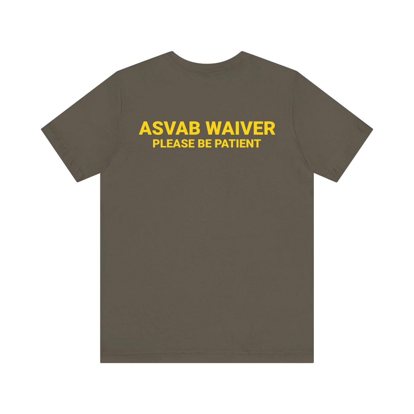 ASVAB WAIVER Tee