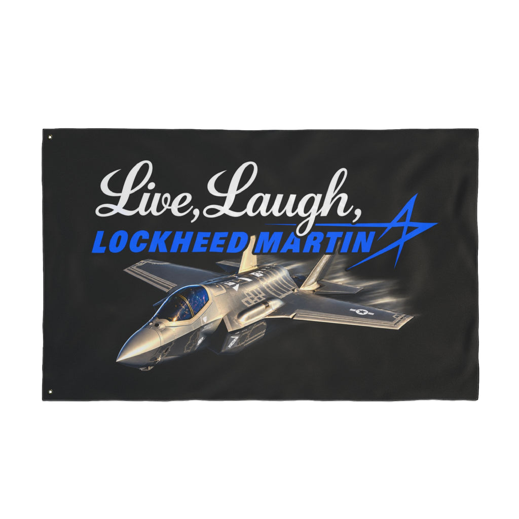 Live Laugh Lockhead Martin FLAG