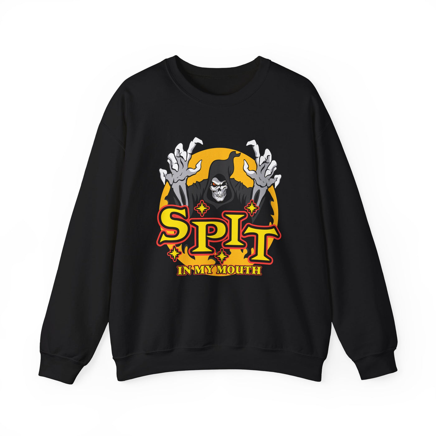 SPIT IN MY MOUTH Sweatshirt