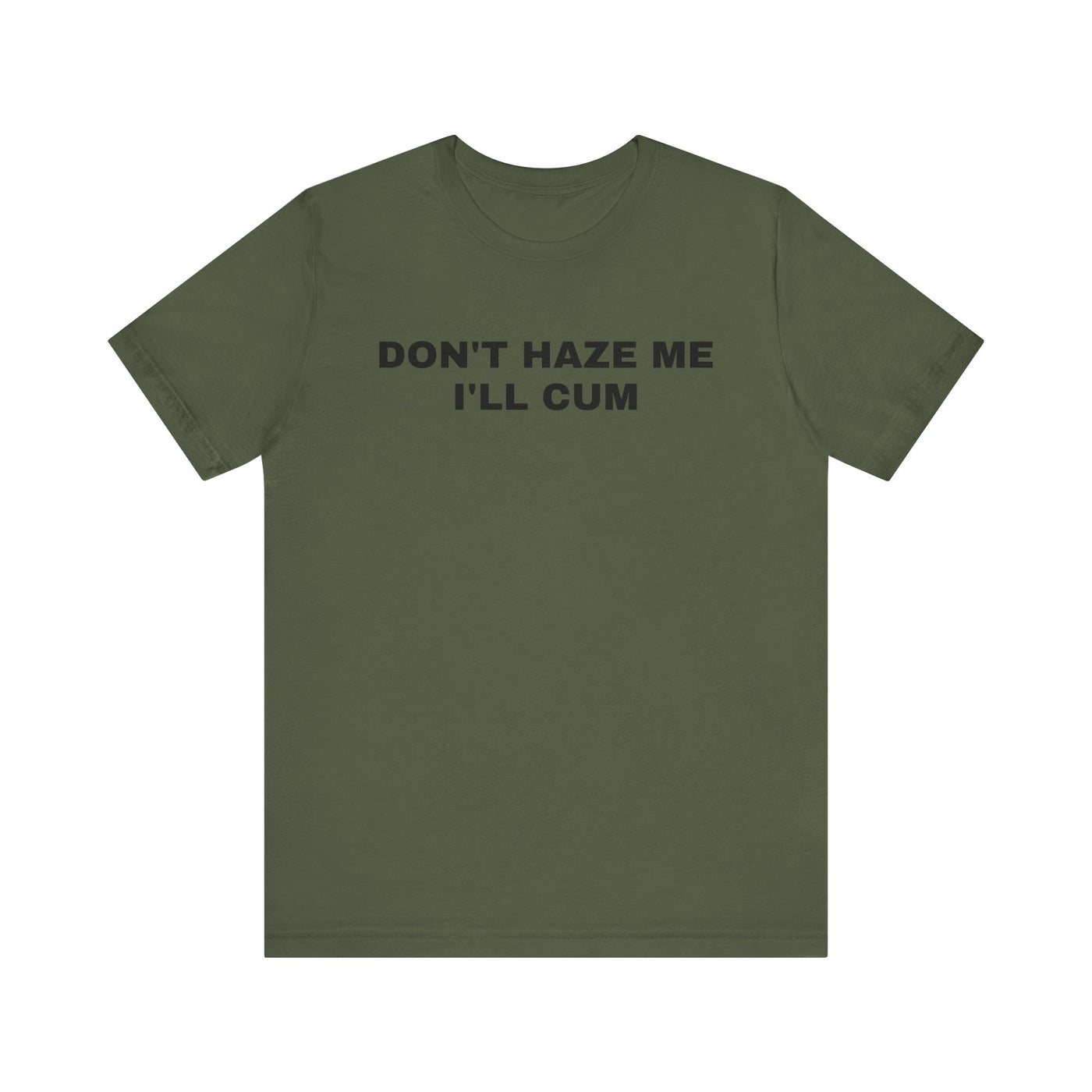 Don't Haze Me Tee