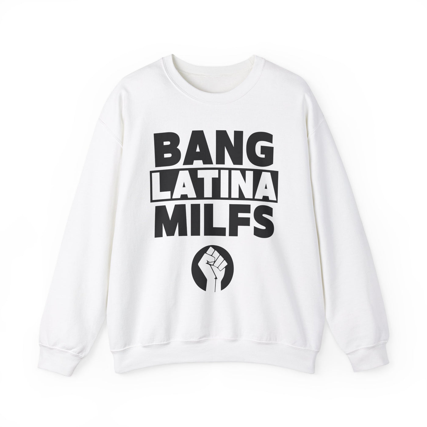 Bang Latina Milfs Sweatshirt