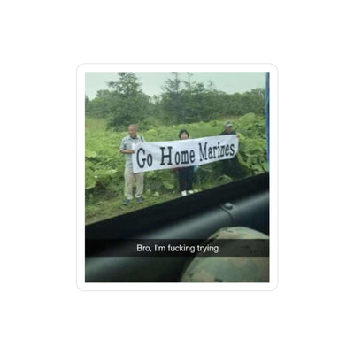 Go Home STICKER