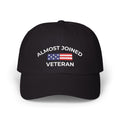 Almost Joined Veteran Dad Cap