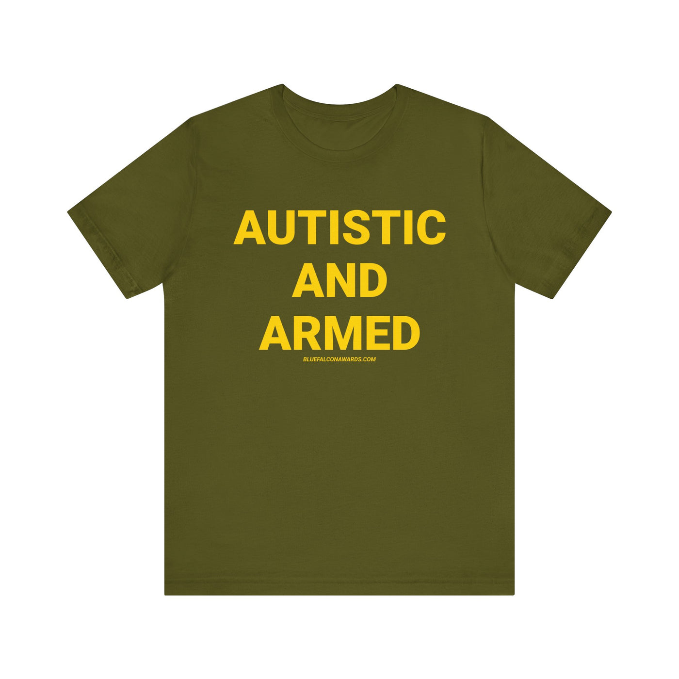 Autistic And Armed Tee