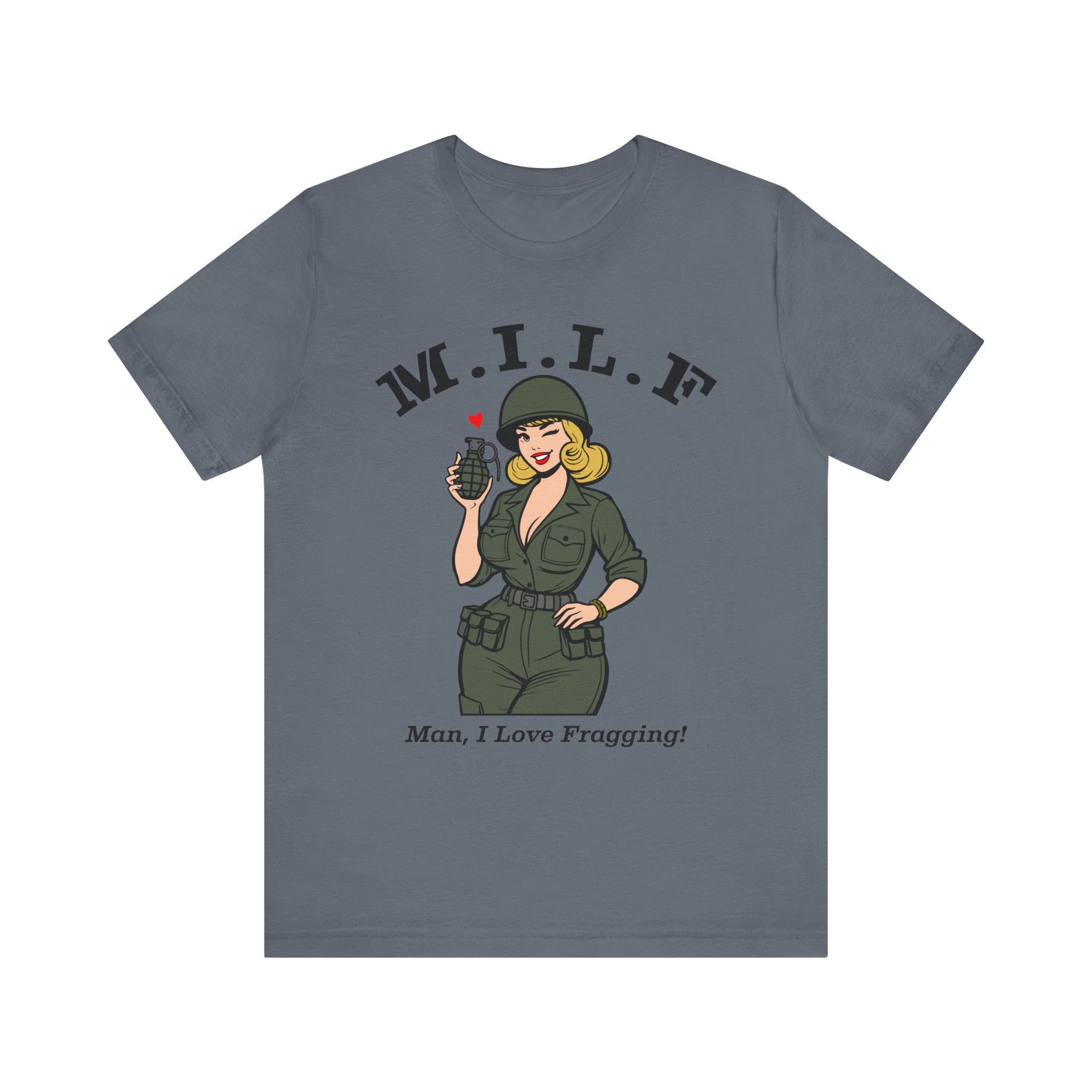 MILF (Man. I Love Fragging) Tee