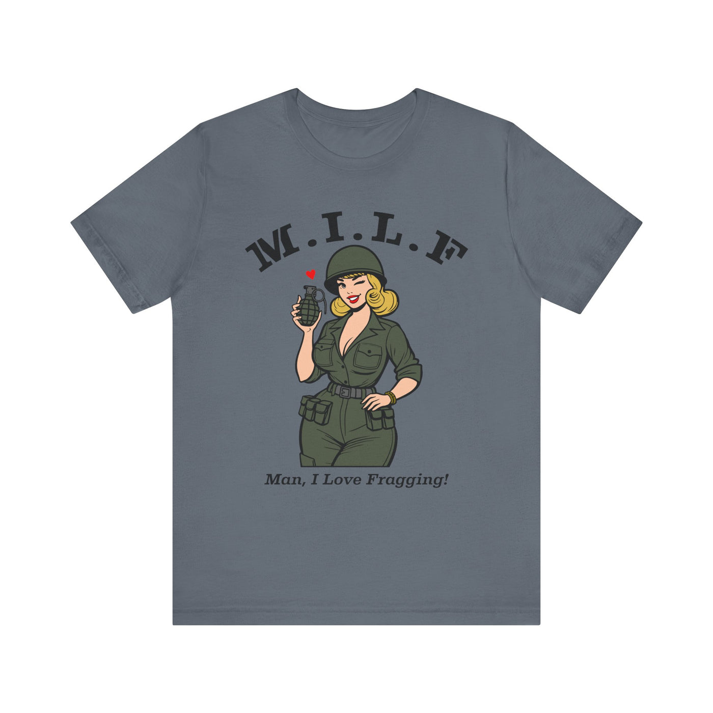 MILF (Man. I Love Fragging) Tee