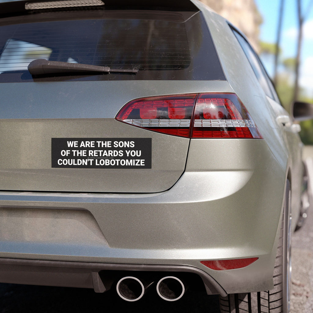 SONS OF THE RETARDS Car Magnet