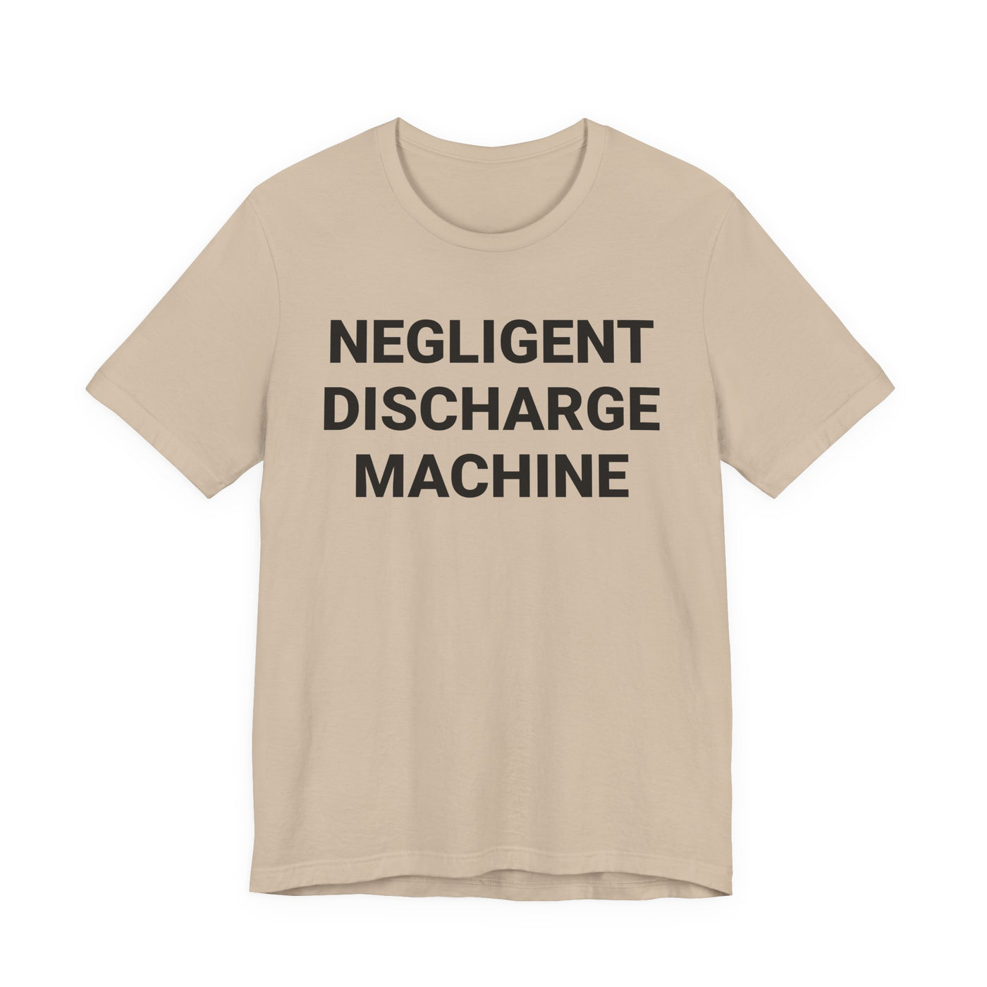 Negligent Discharge Machine Tee