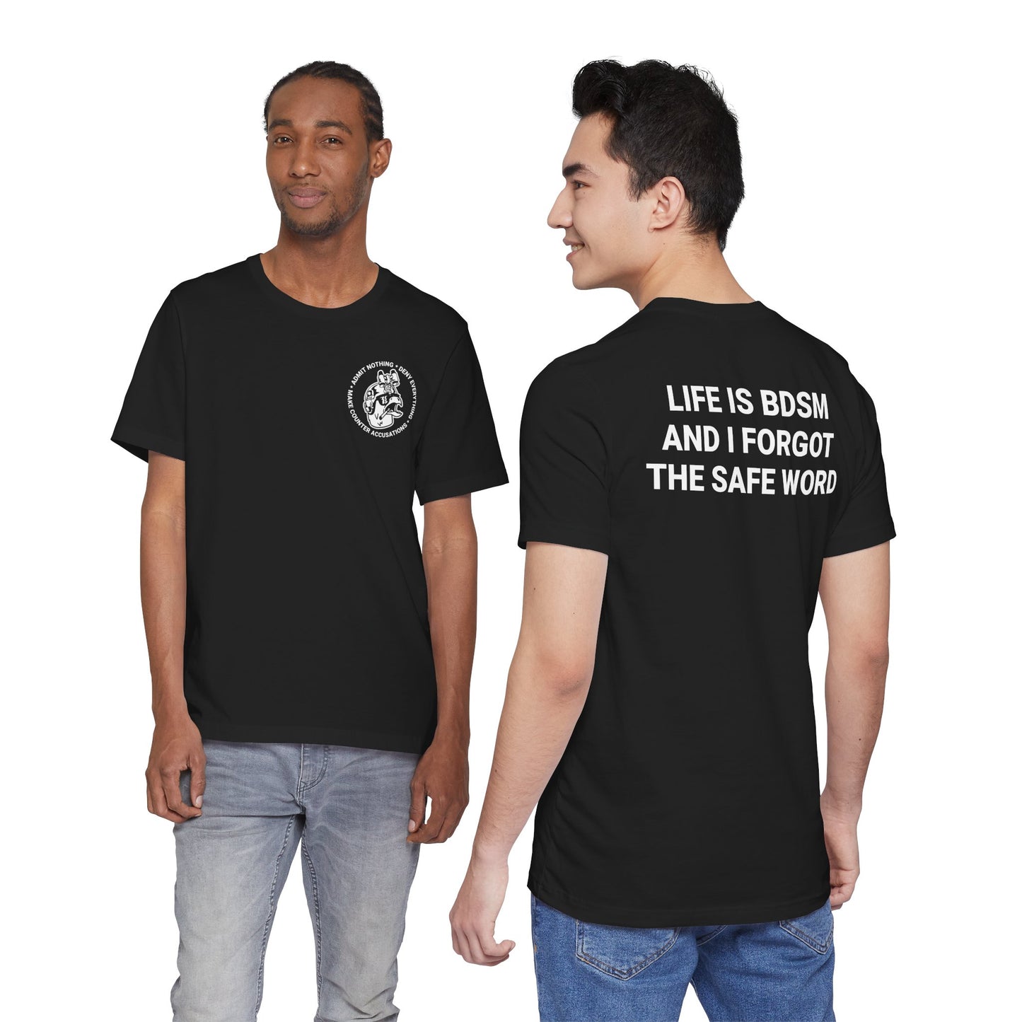 LIFE IS BDSM Tee