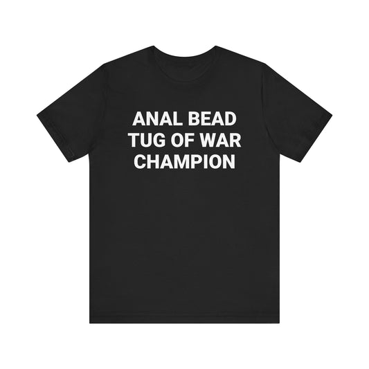 Bead Tug of War Champion Tee