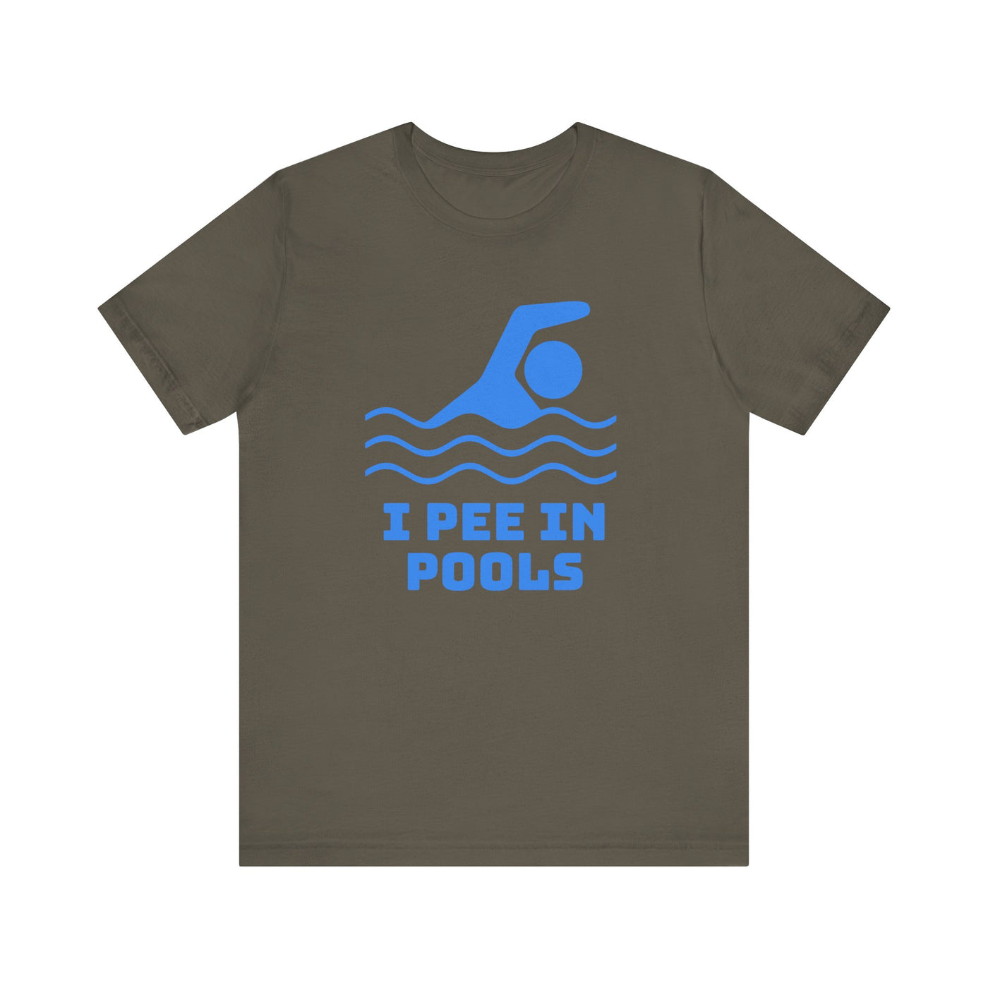 I PEE IN POOLS Tee