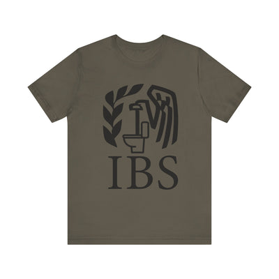 IBS (IRS PARODY) Tee