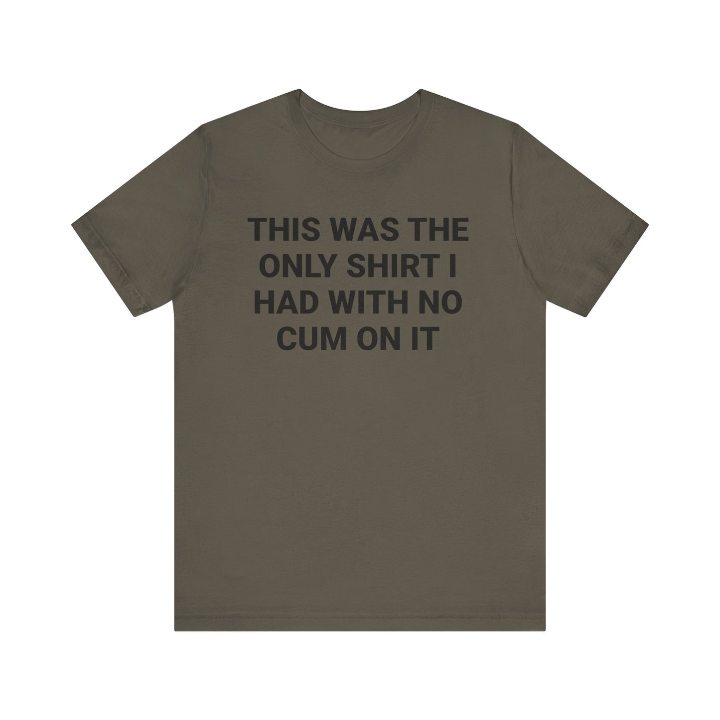 No Cum Tee