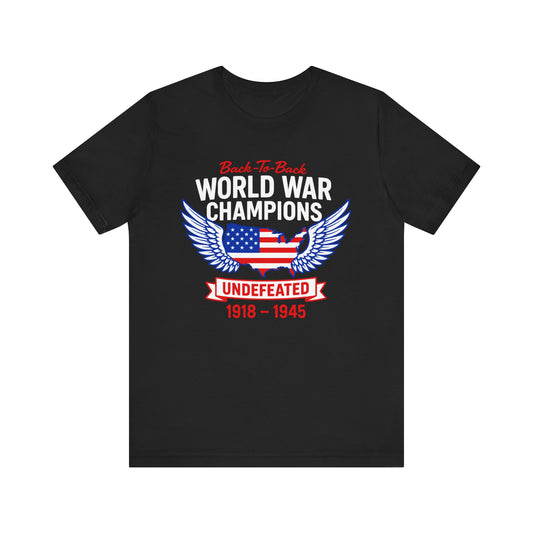 WORLD WAR CHAMPIONS Tee