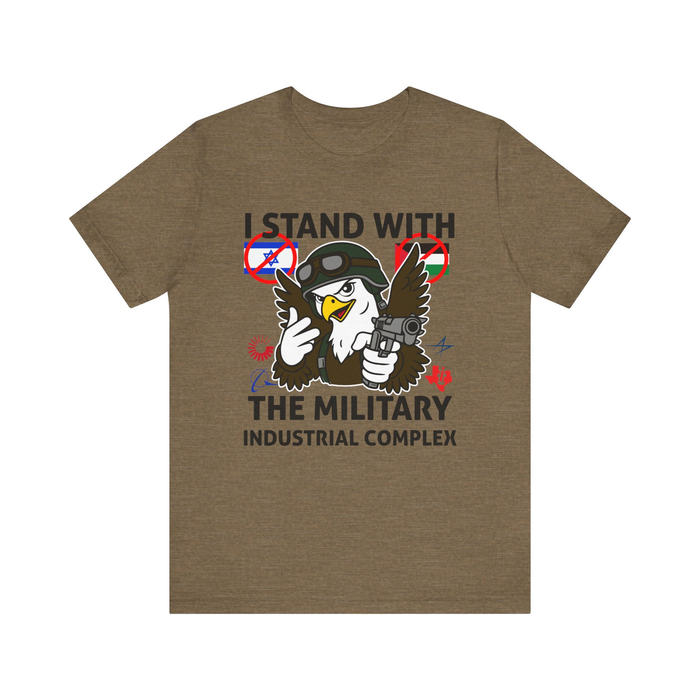 I Stand With The Military Industrial Complex Tee