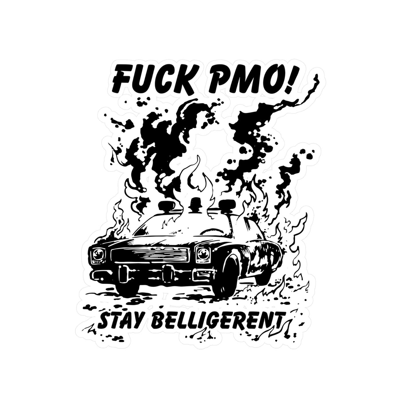 Fuck PMO STICKER