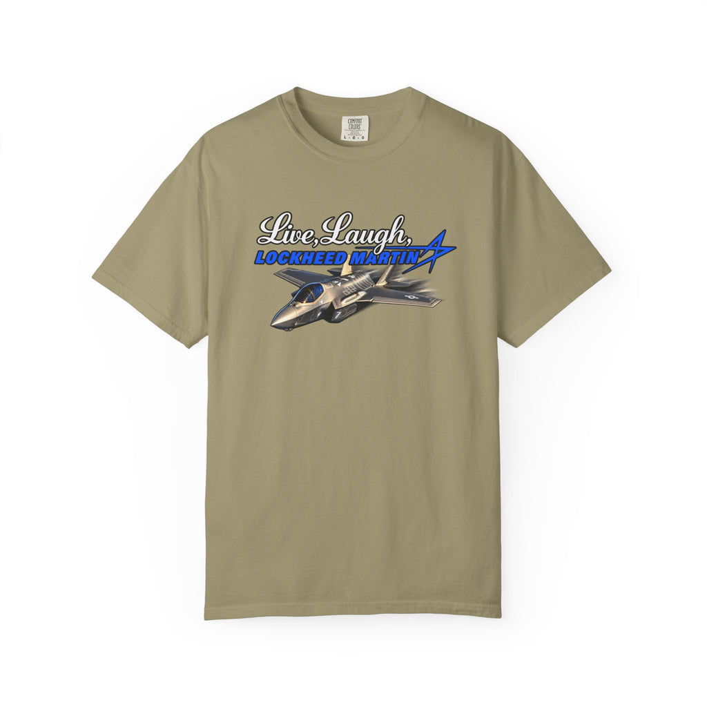 Live Laugh Lockhead Martin Tee