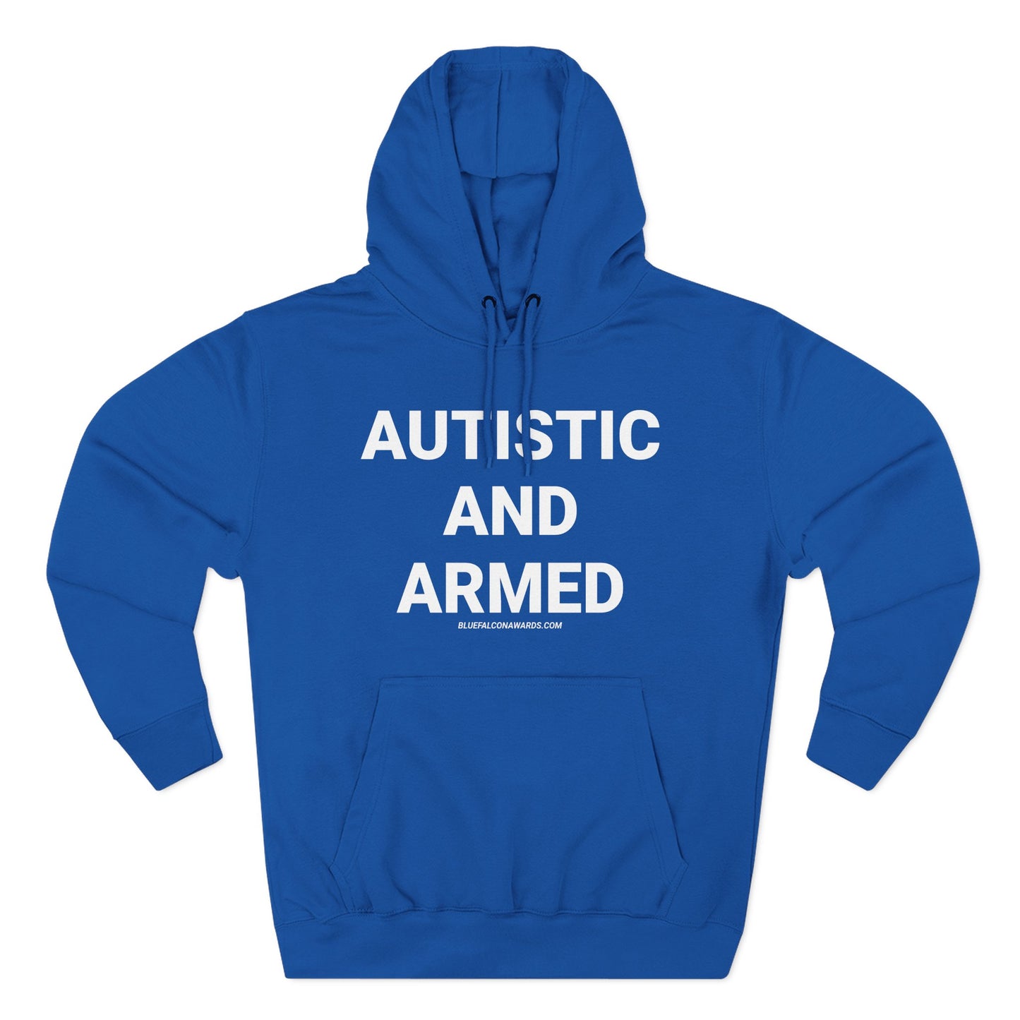 Autistic and Armed Hoodie
