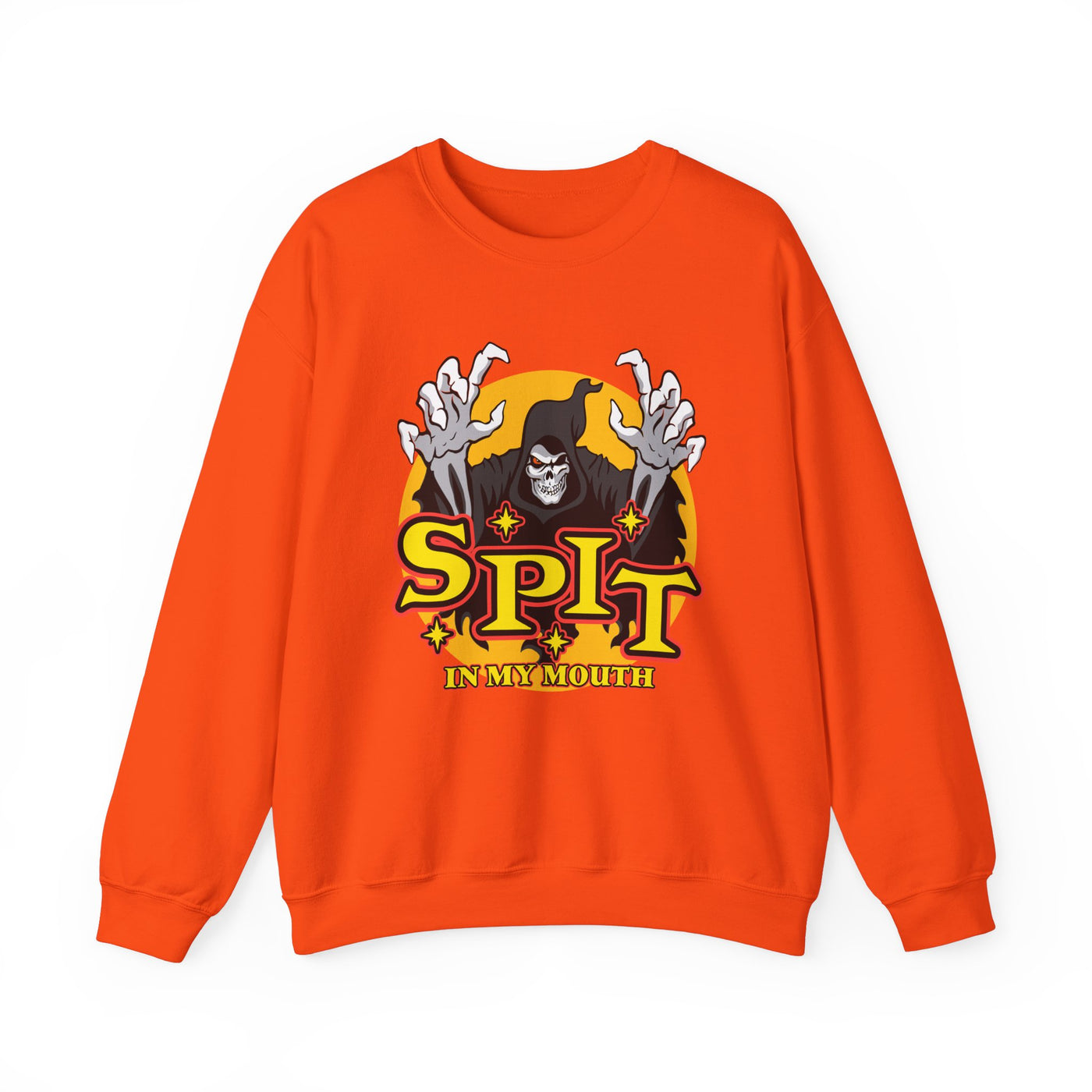 SPIT IN MY MOUTH Sweatshirt