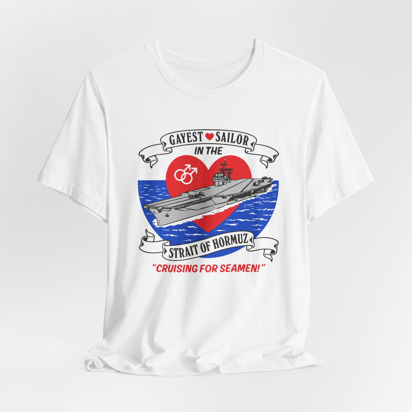 Gay Sailor in Straight to Hormuz Tee