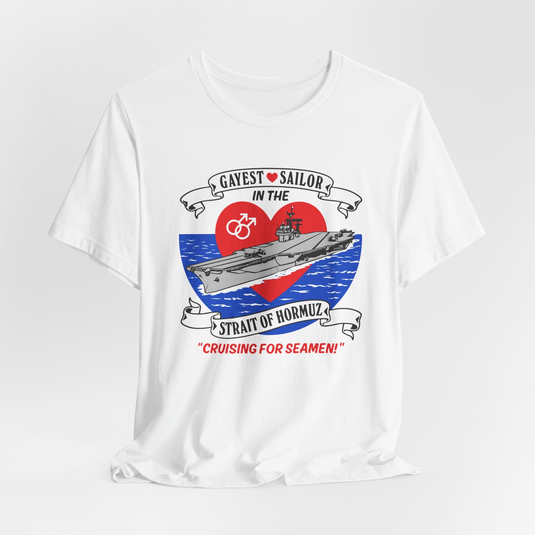 Gay Sailor in Straight to Hormuz Tee