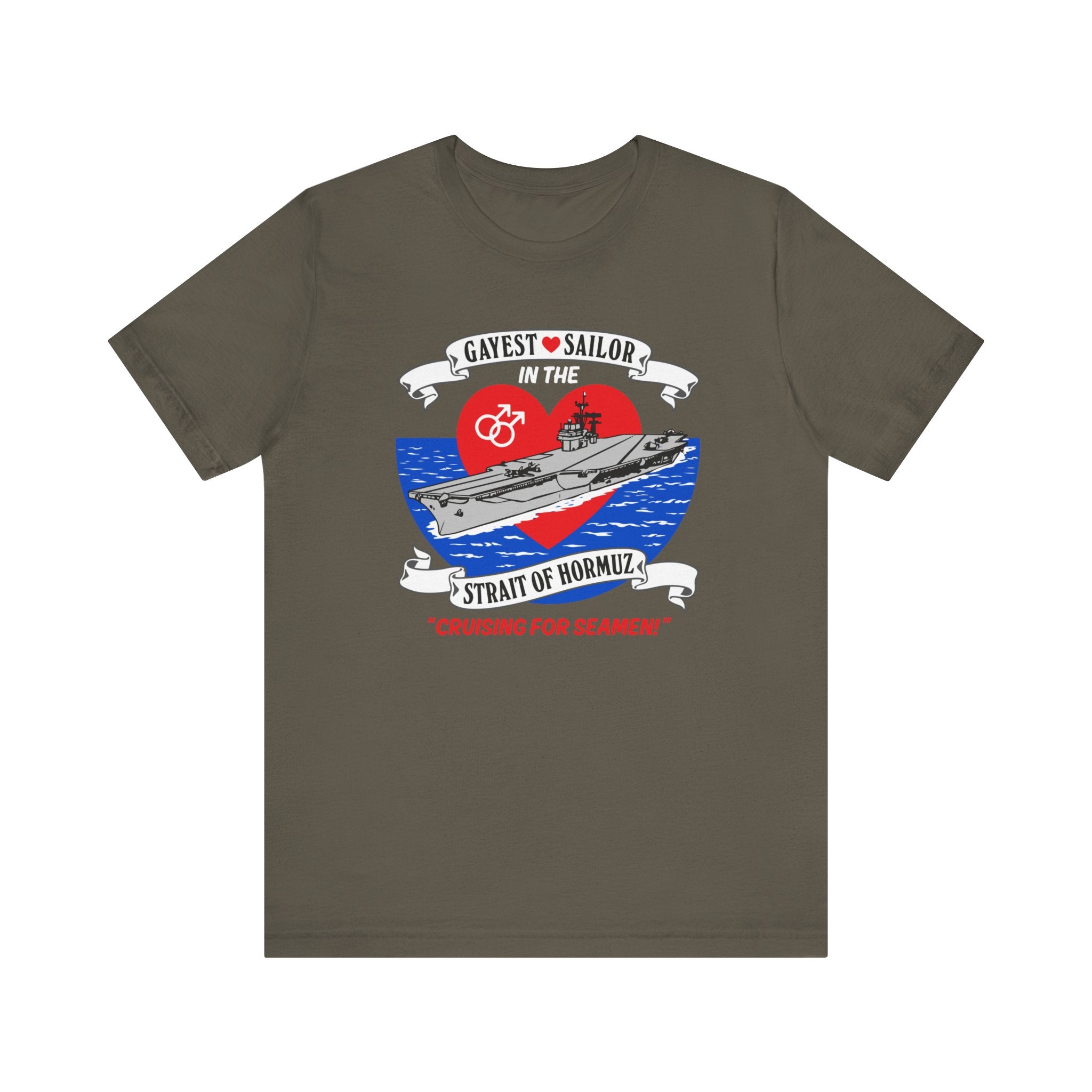 Gay Sailor in Straight to Hormuz Tee