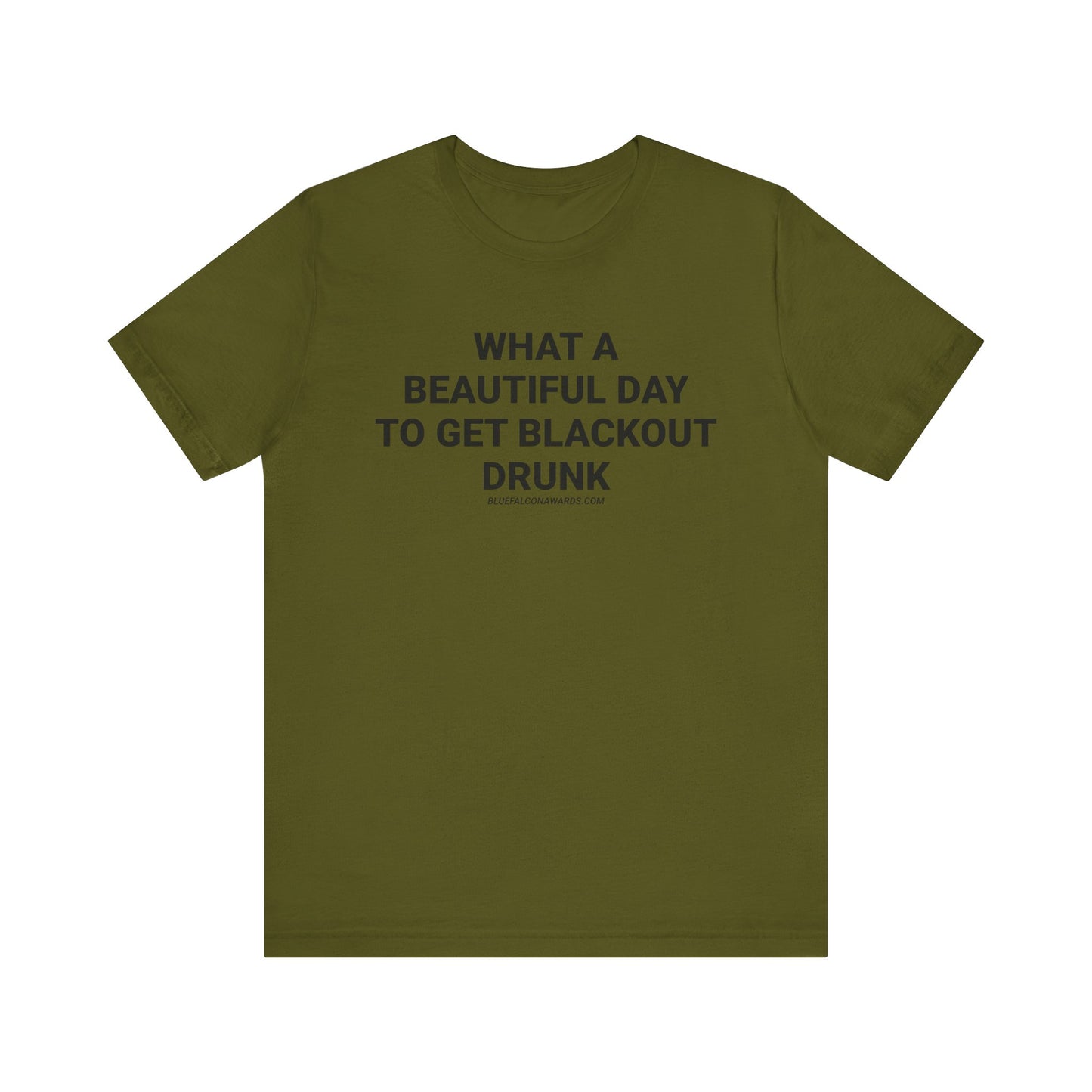 BLACKOUT DRUNK Tee