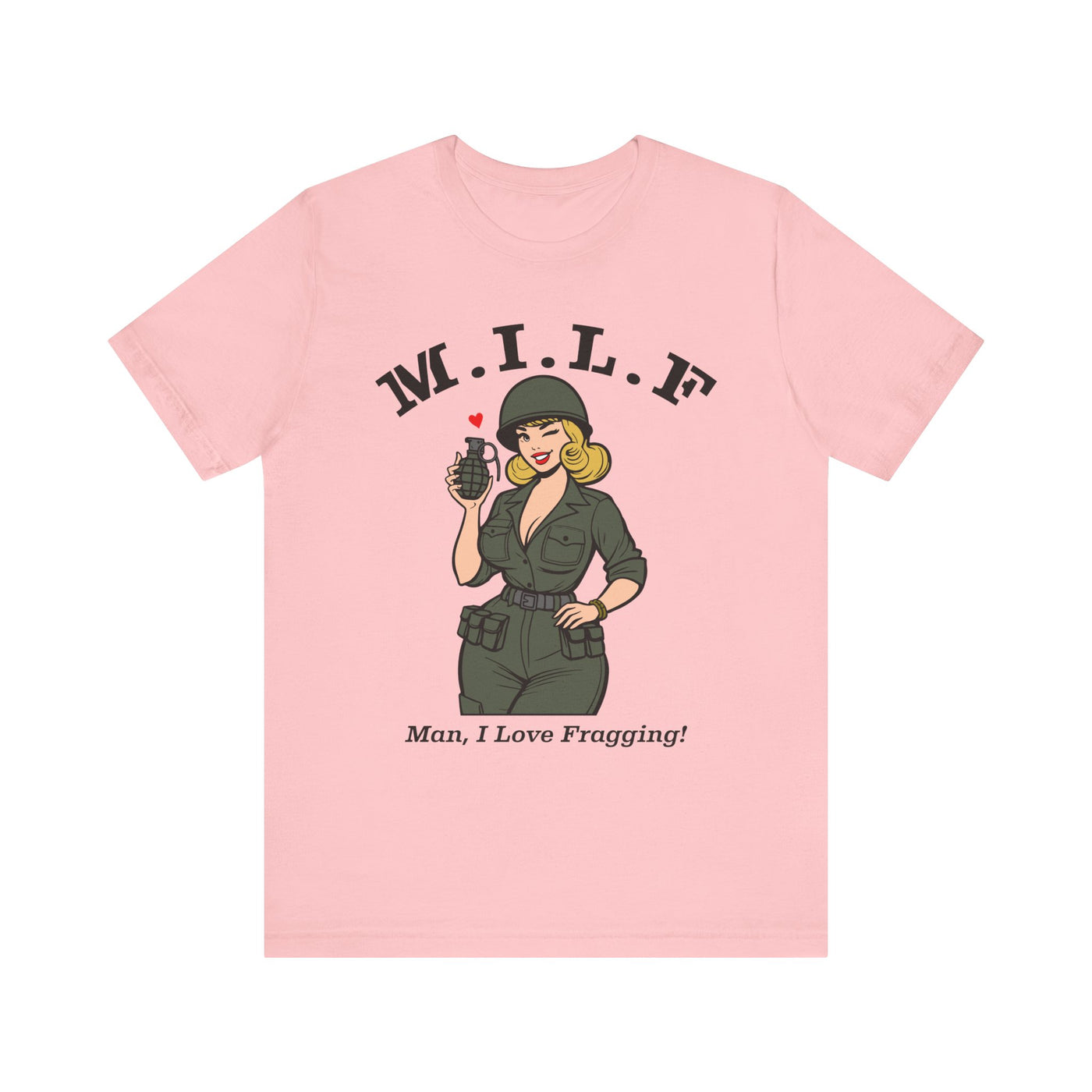 MILF (Man. I Love Fragging) Tee