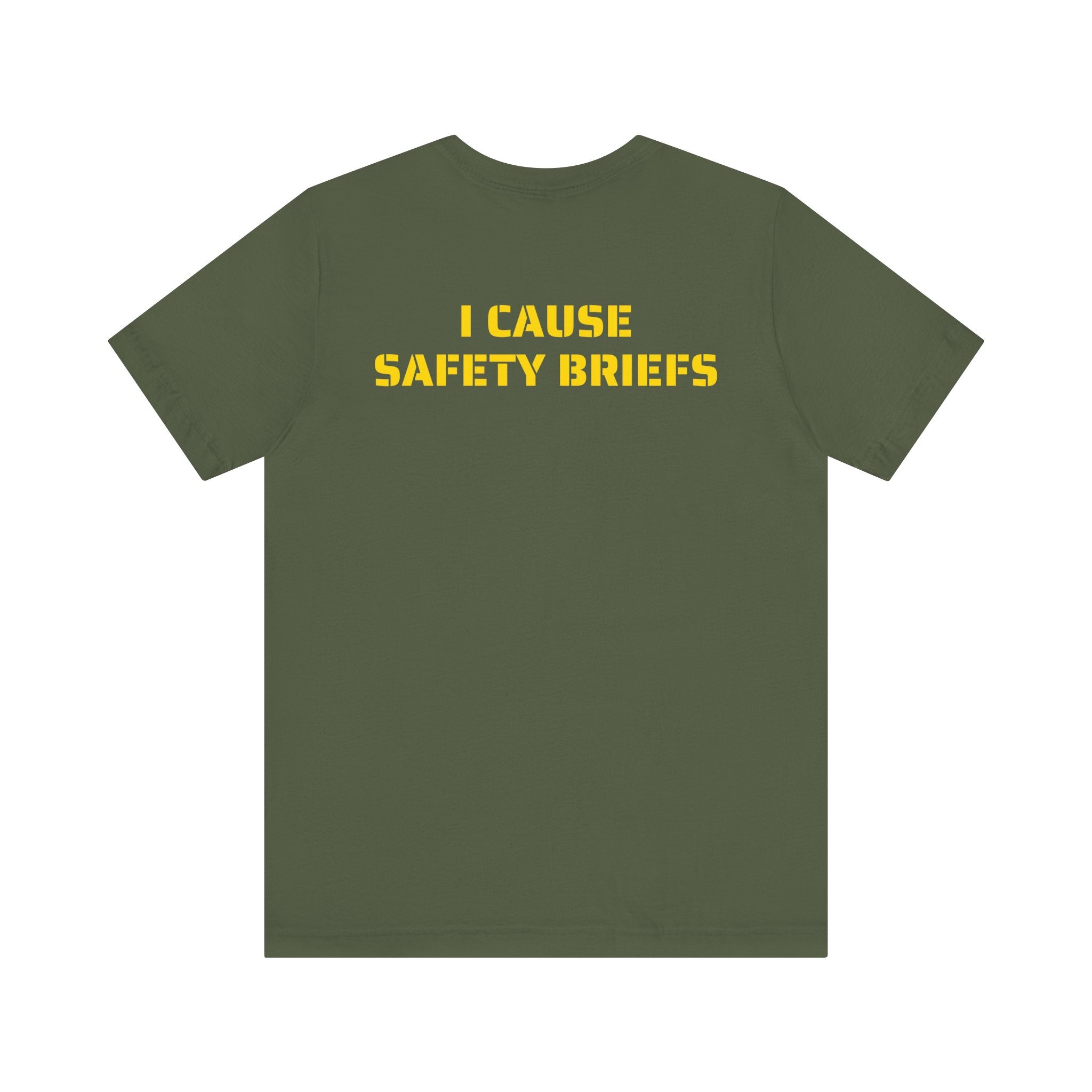 I CAUSE SAFETY BREIFS SKIVVY SHIRT