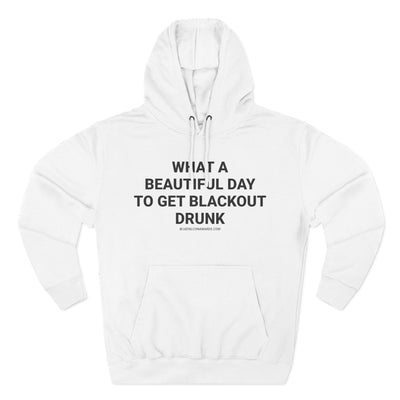 BLACKOUT DRUNK Hoodie