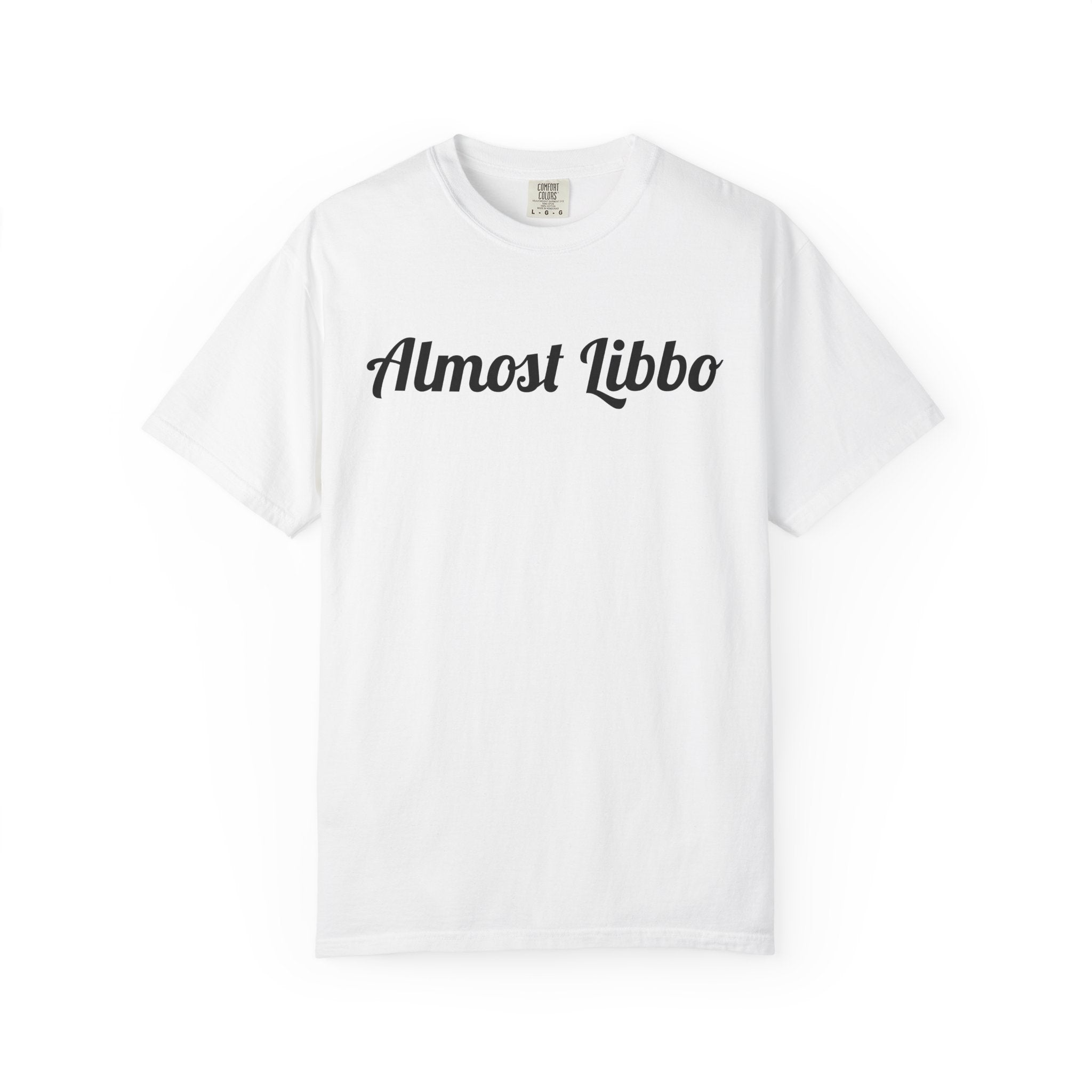 Almost Libbo Tee