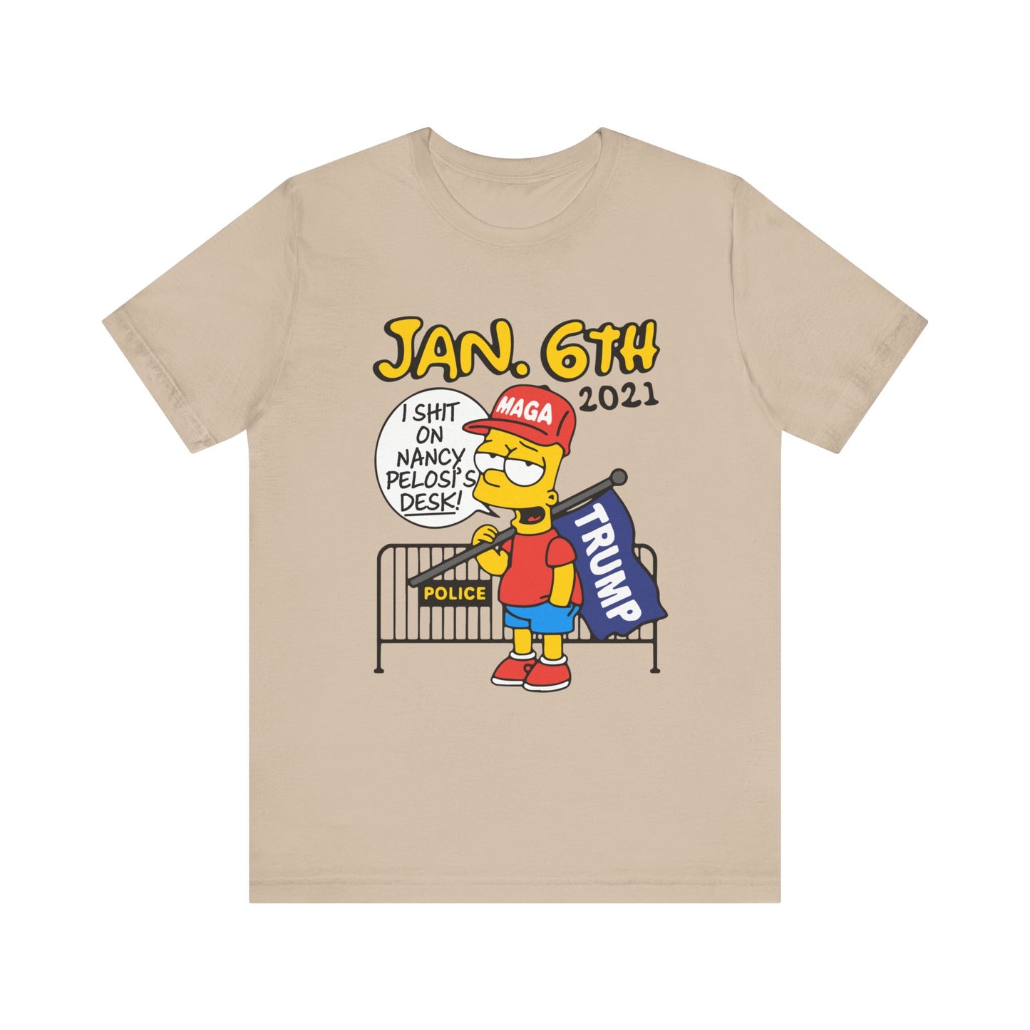 Jan 6th Bart Tee