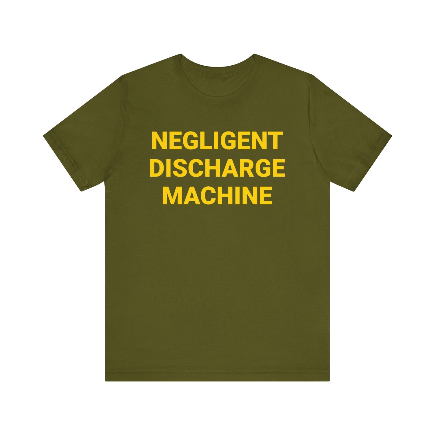 Negligent Discharge Machine Tee