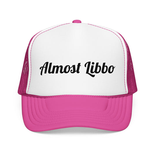 ALMOST LIBBO Foam Hat