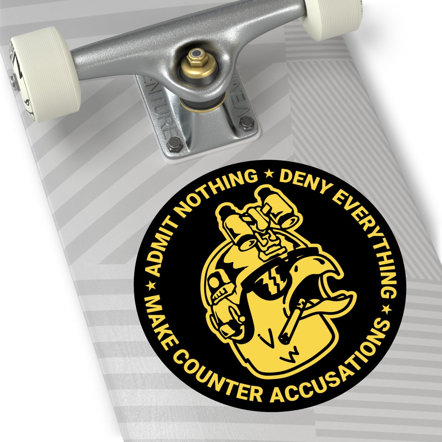 Admit Nothing Sticker