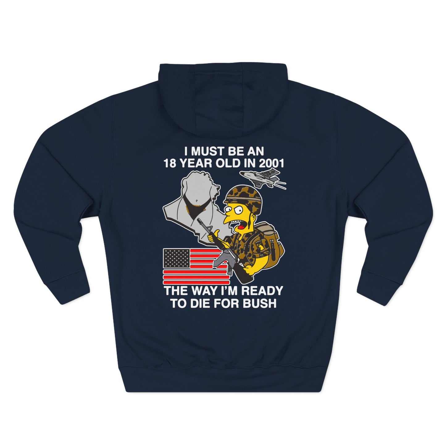 BART DIE FOR BUSH Hoodie