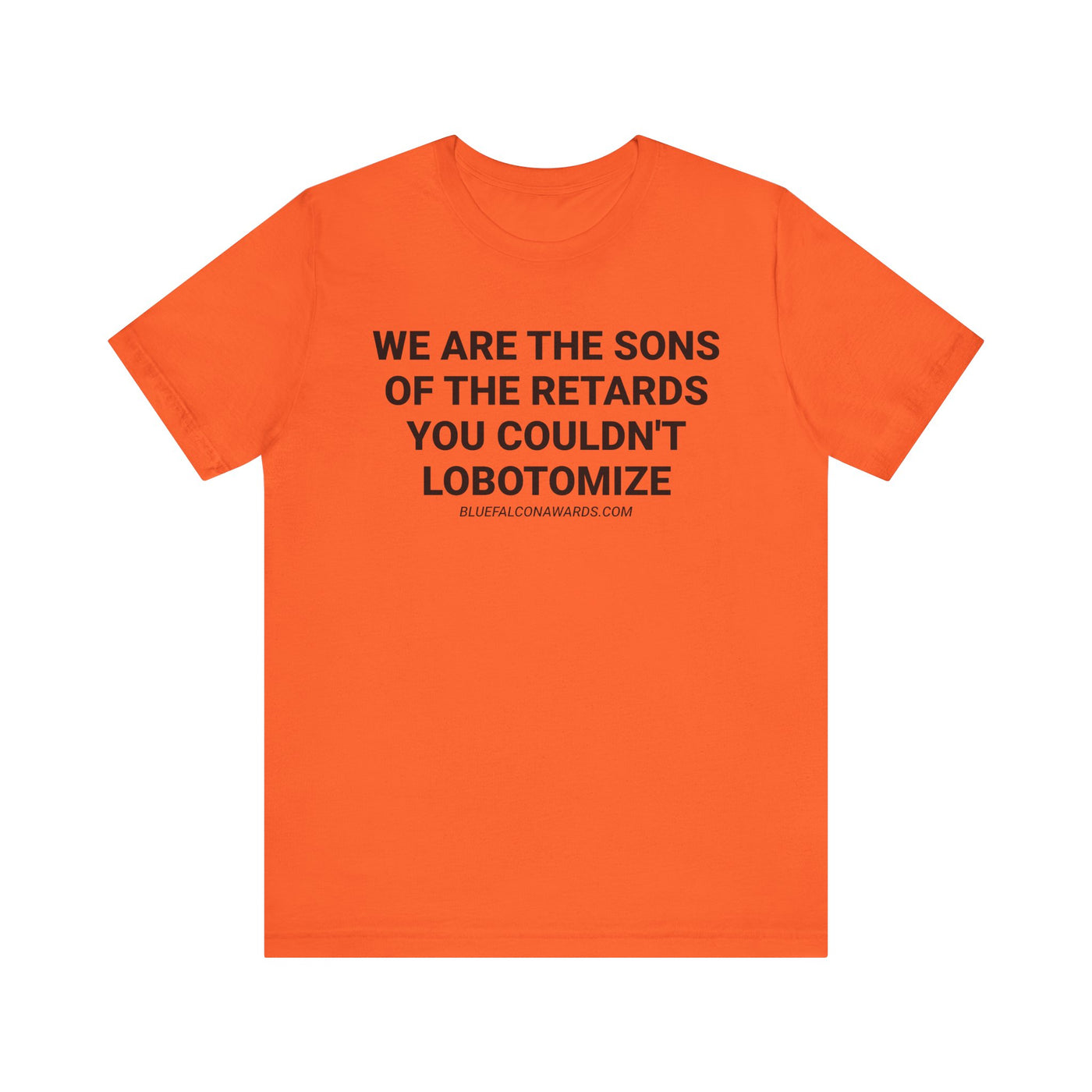 SONS OF THE RETARDS Tee