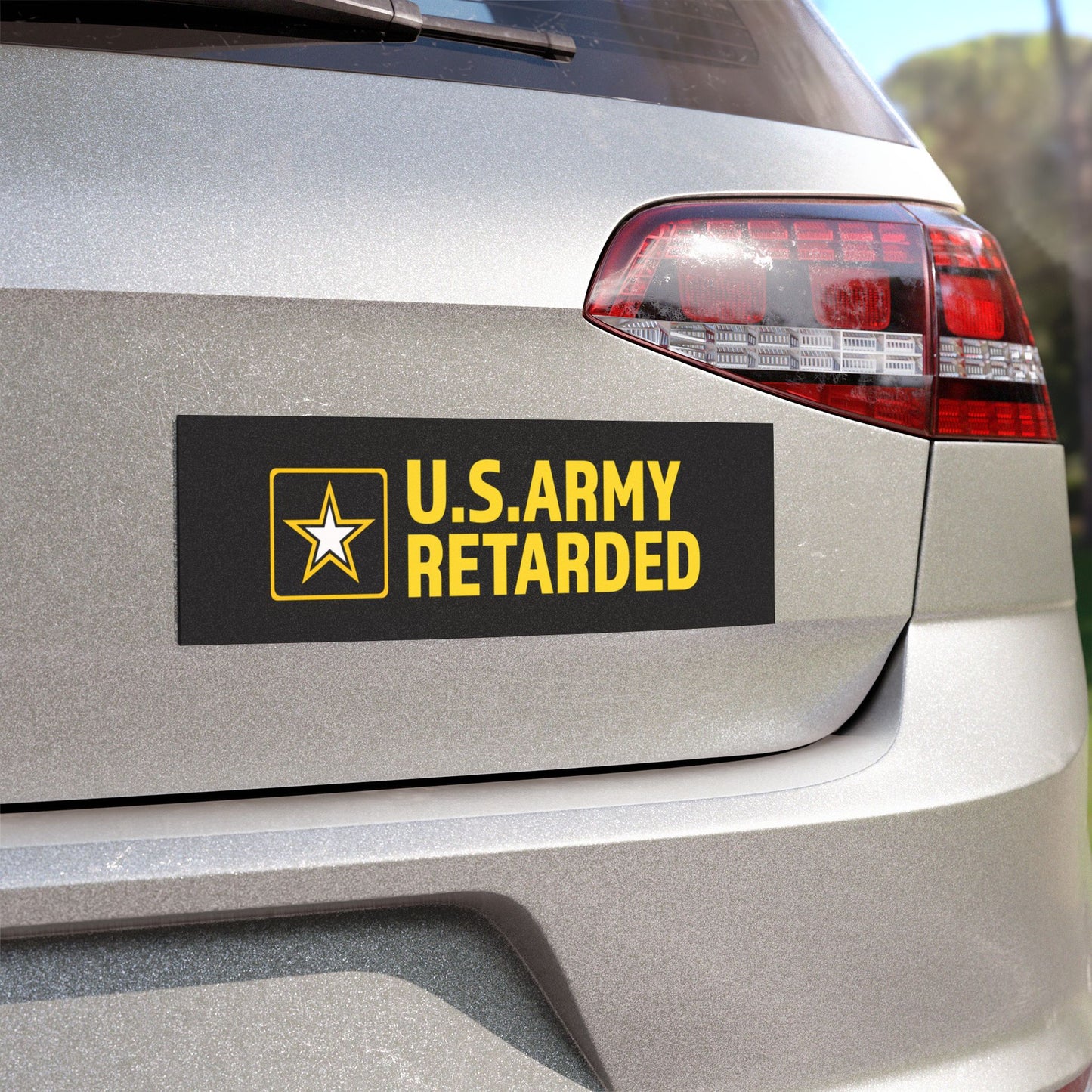 ARMY RETARDED Car Magnet