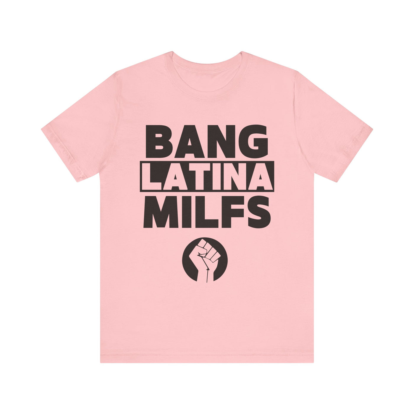 Bang Latina Milfs Tee