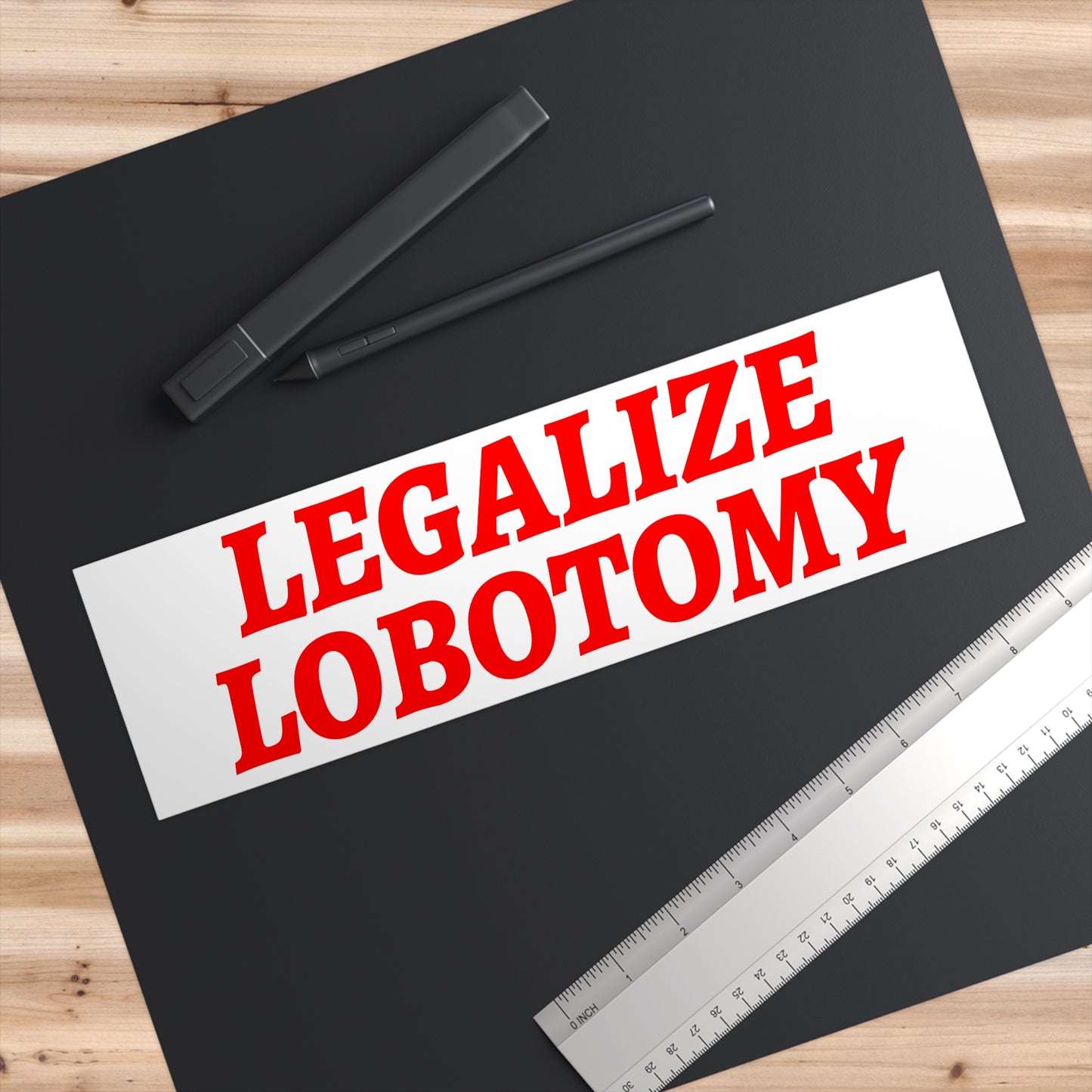 Legalize Lobotomy Sticker