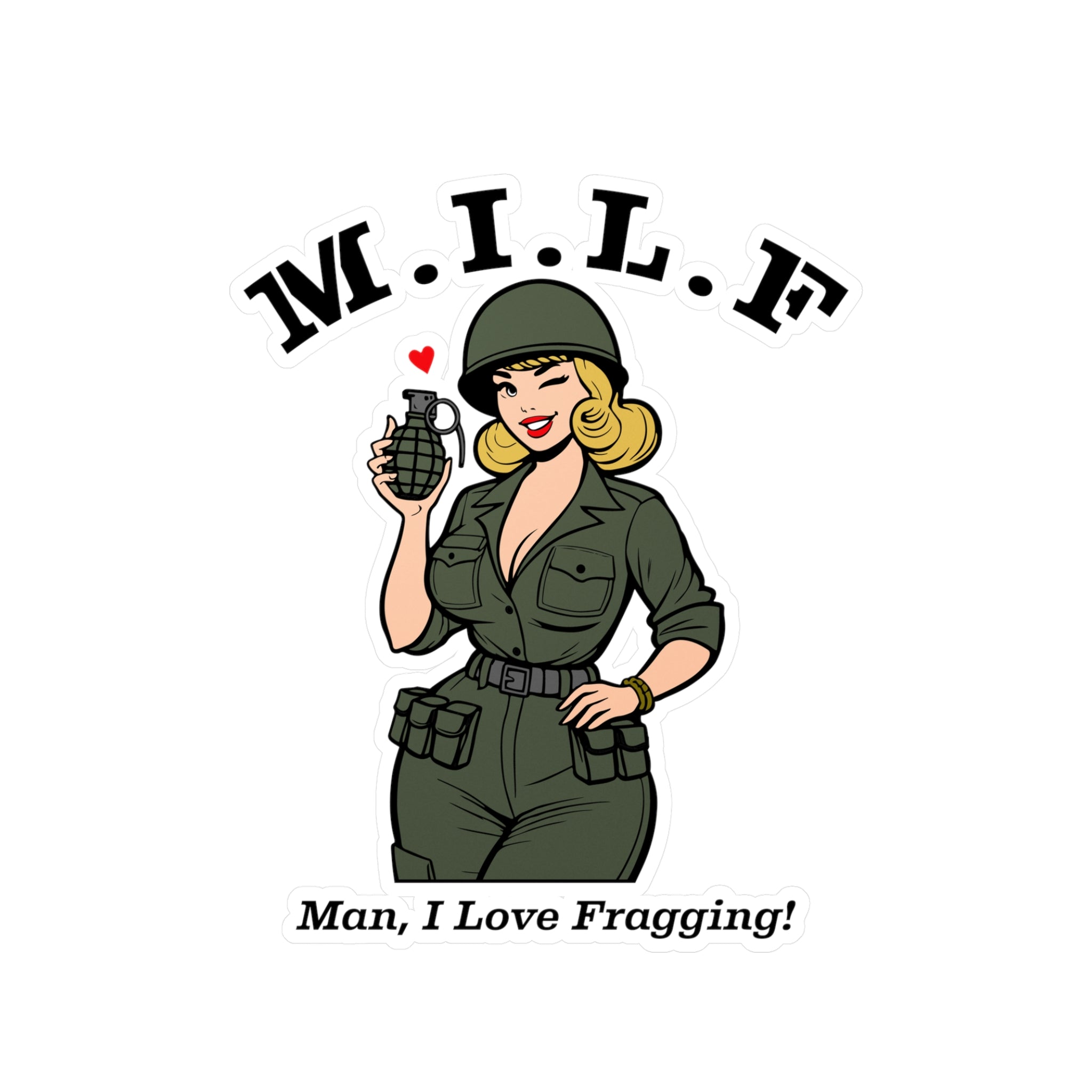 MILF (Man, I Love Fragging) STICKER