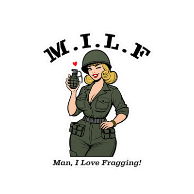 MILF (Man, I Love Fragging) STICKER