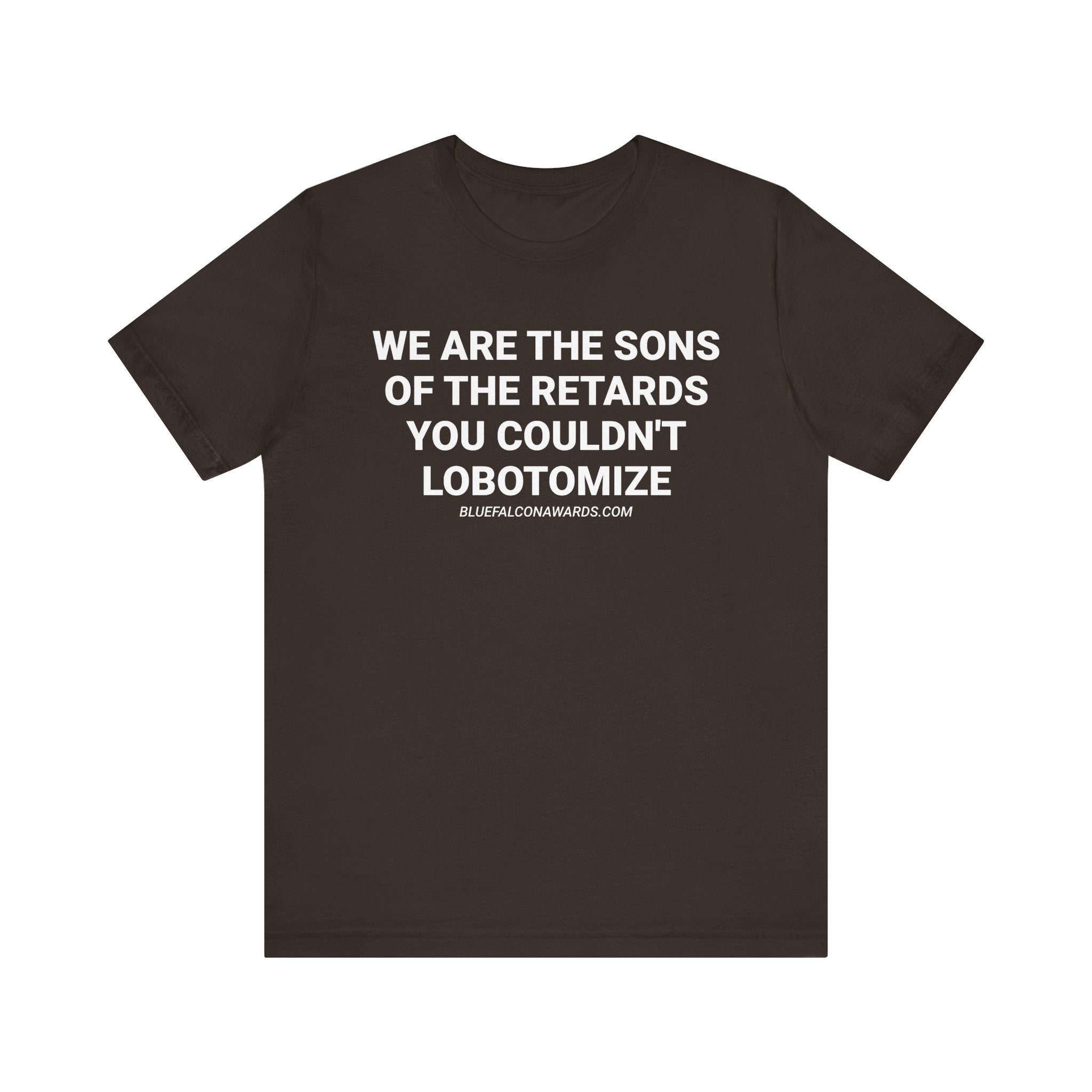 SONS OF THE RETARDS Tee