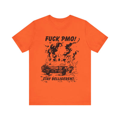 FUCK PMO Tee