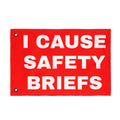 I CAUSE SAFETY BRIEFS FLAG