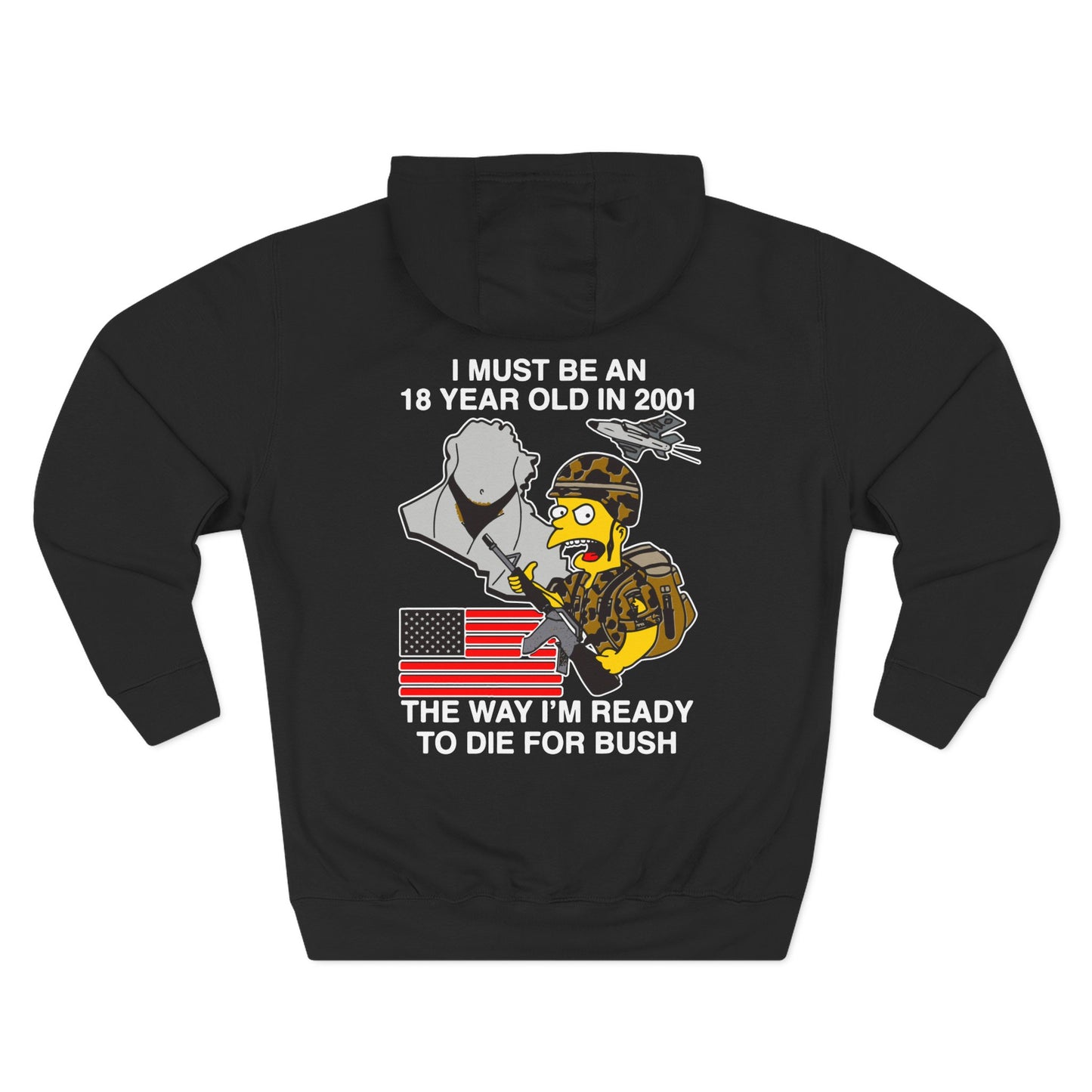 BART DIE FOR BUSH Hoodie