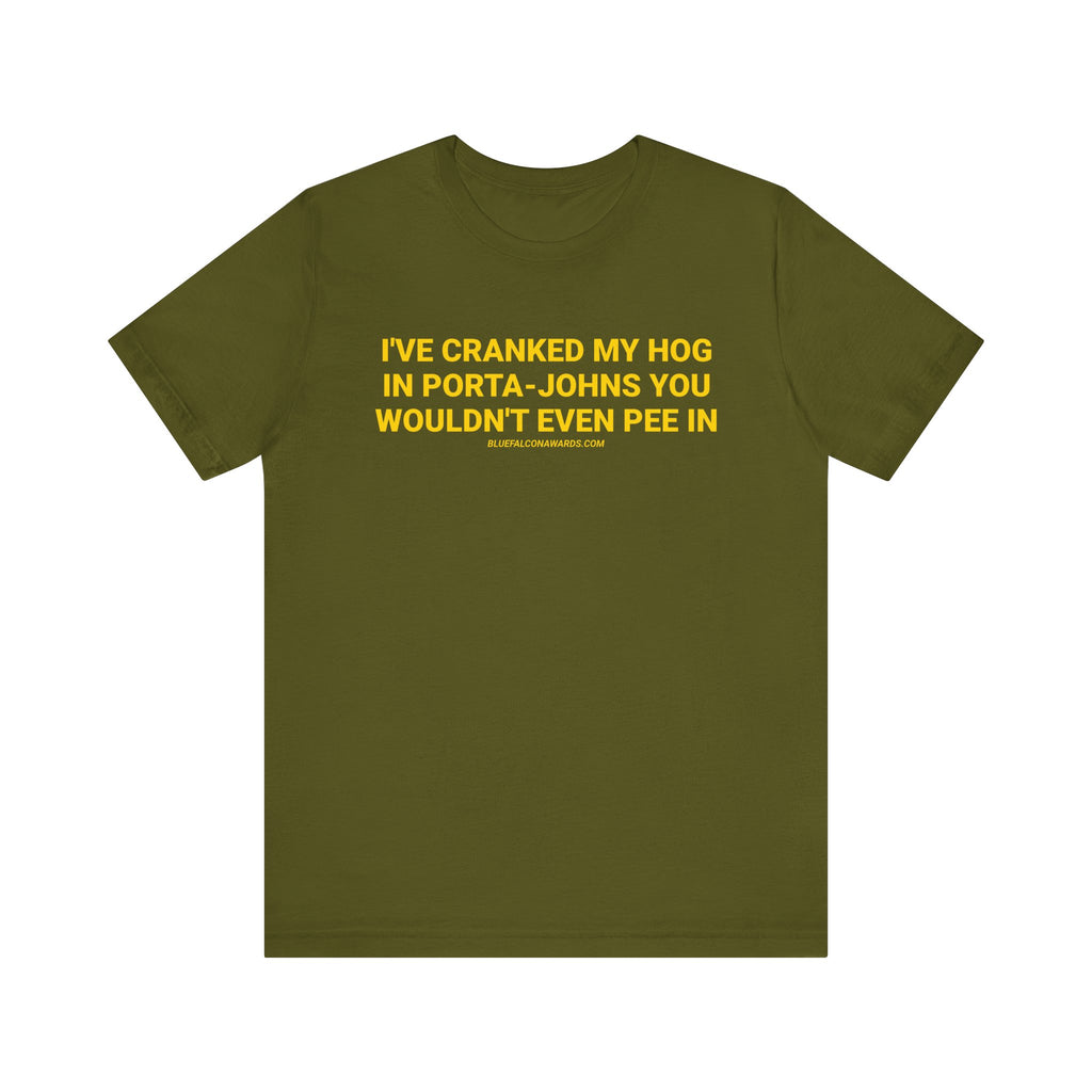 CRANKED HOG PORTA JOHN Tee