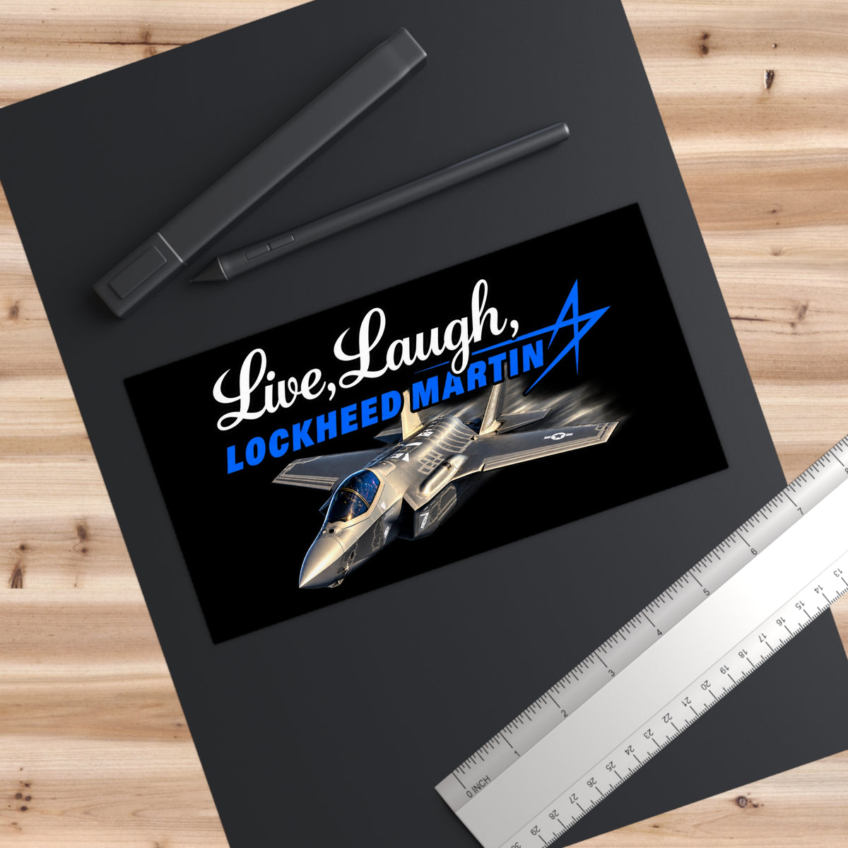 Live Laugh Lockhead Martin Sticker