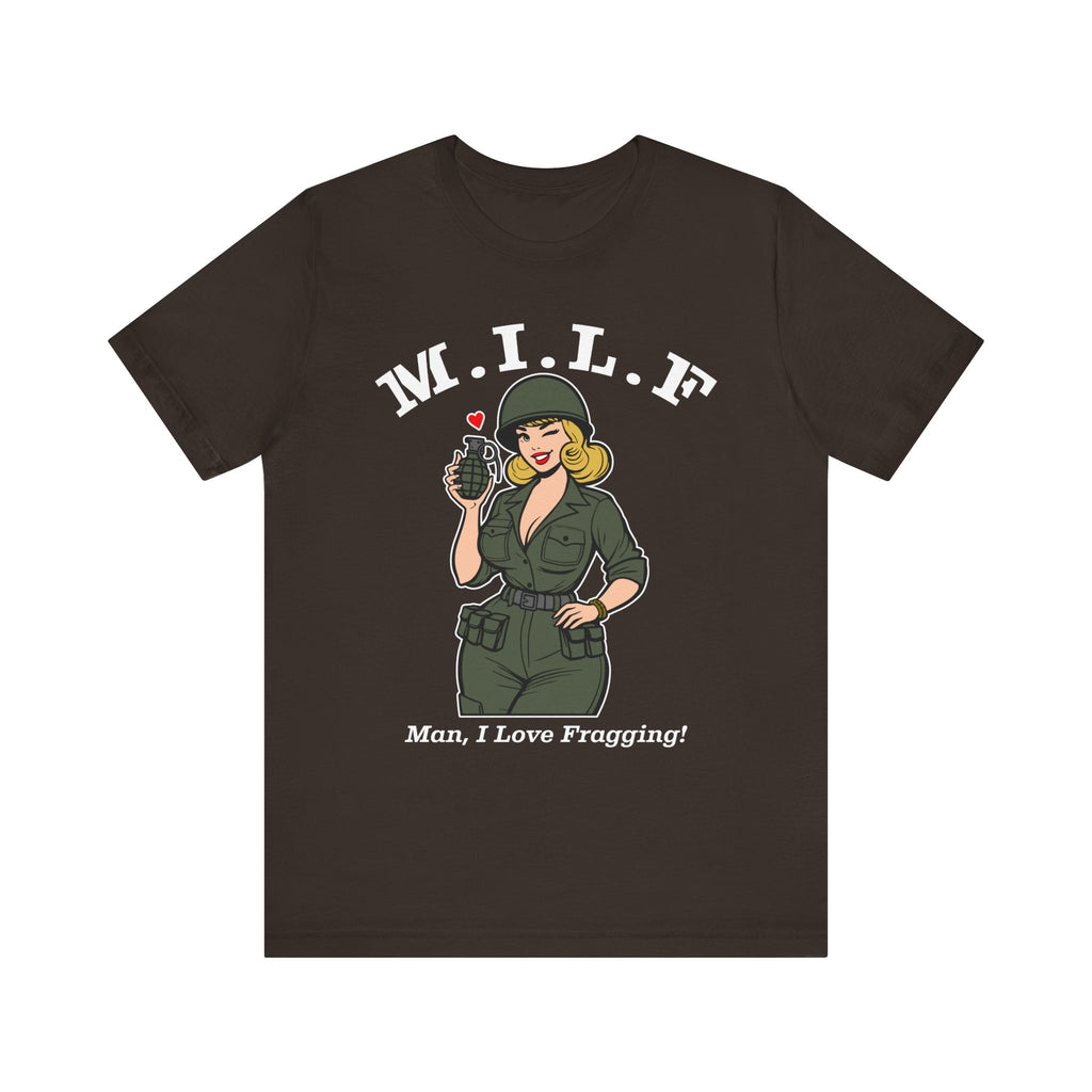 MILF (Man. I Love Fragging) Tee